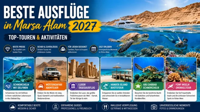 Beste Ausflüge in Marsa Alam 2027 Top-Touren & Aktivitäten