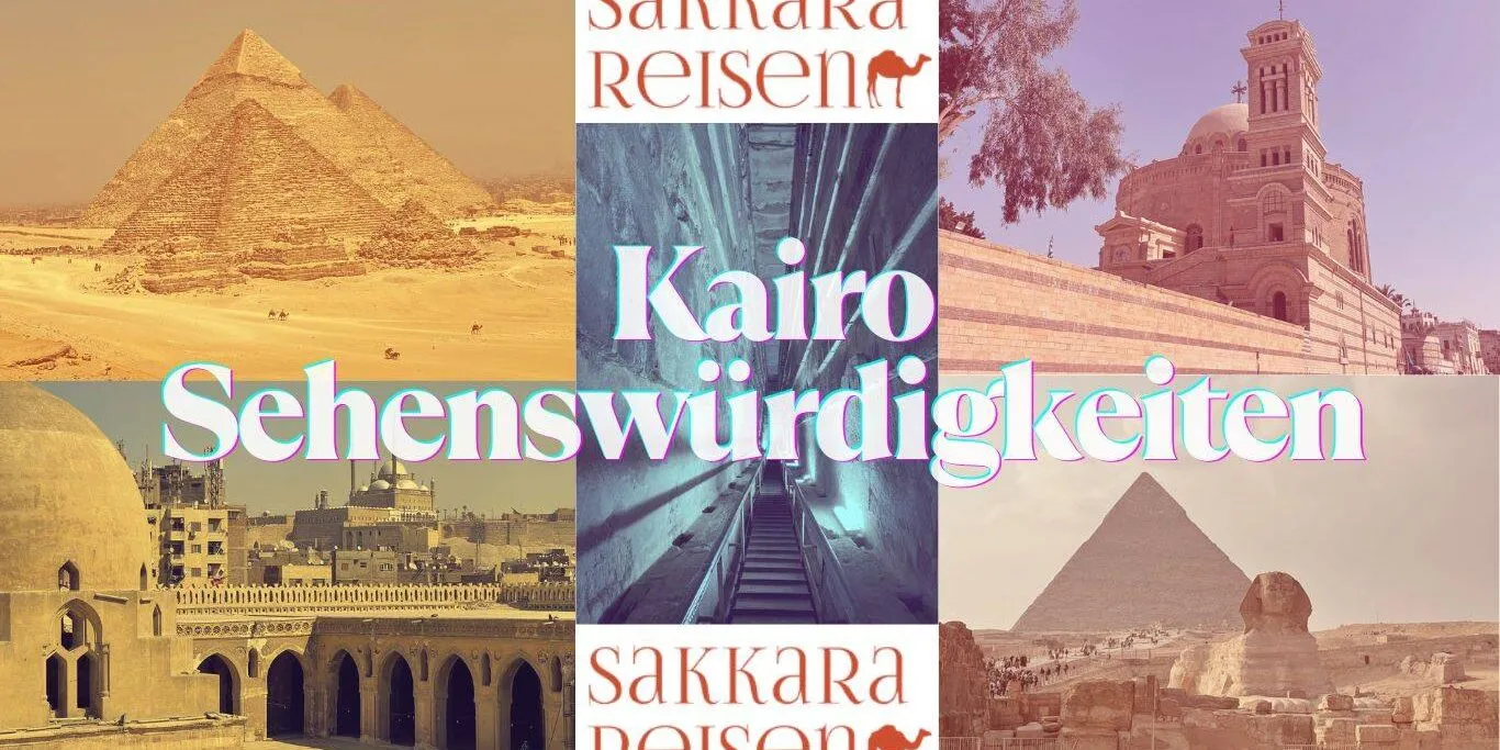 Kairo Sehenswürdigkeiten Kairo Sehenswürdigkeiten