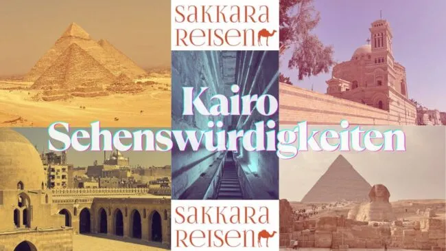 Kairo Sehenswürdigkeiten Kairo Sehenswürdigkeiten