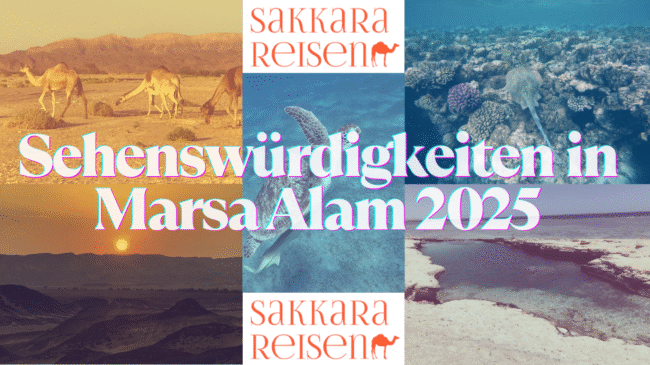 Sehenswürdigkeiten in Marsa Alam 2025 Sehenswürdigkeiten in Marsa Alam 2025