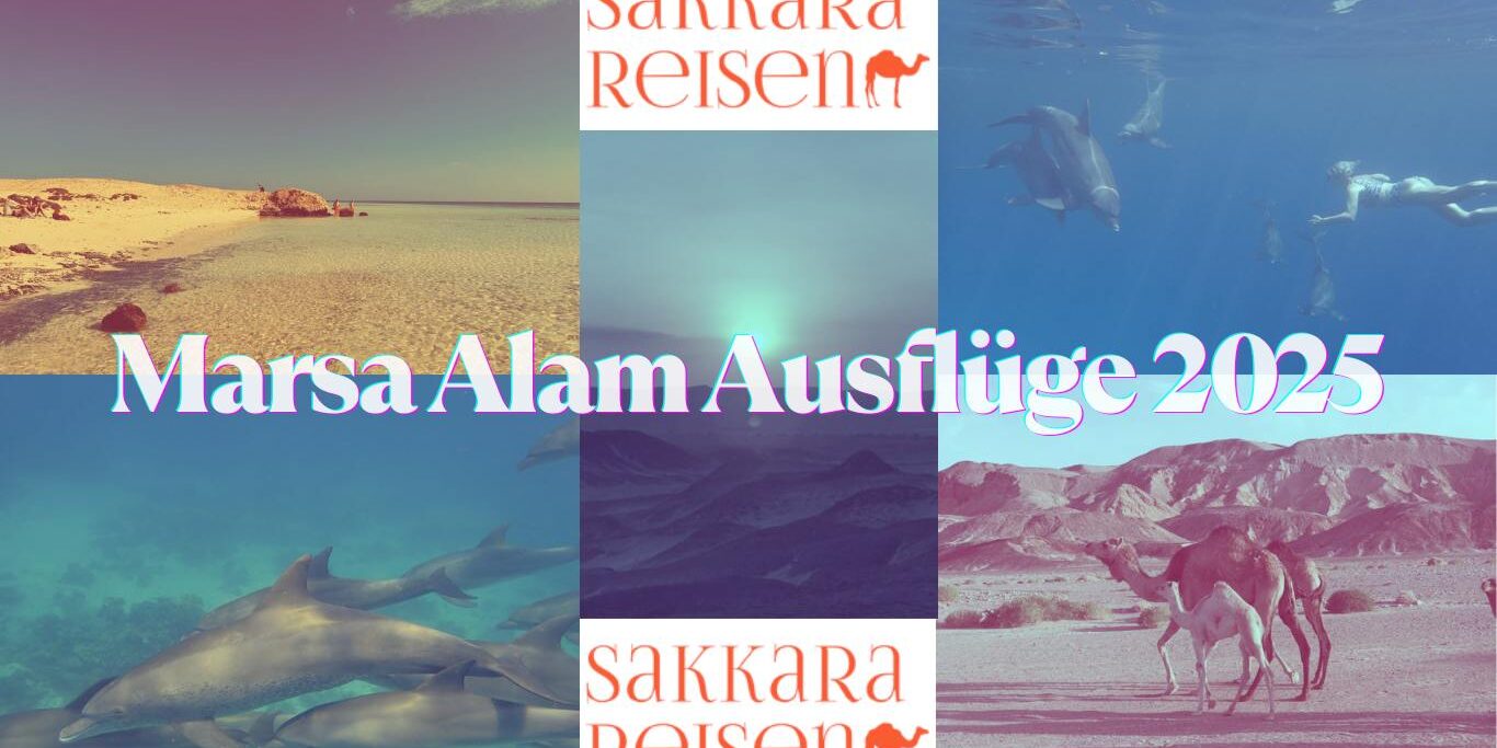 Marsa Alam Ausflüge 2025 Marsa Alam Ausflüge 2025