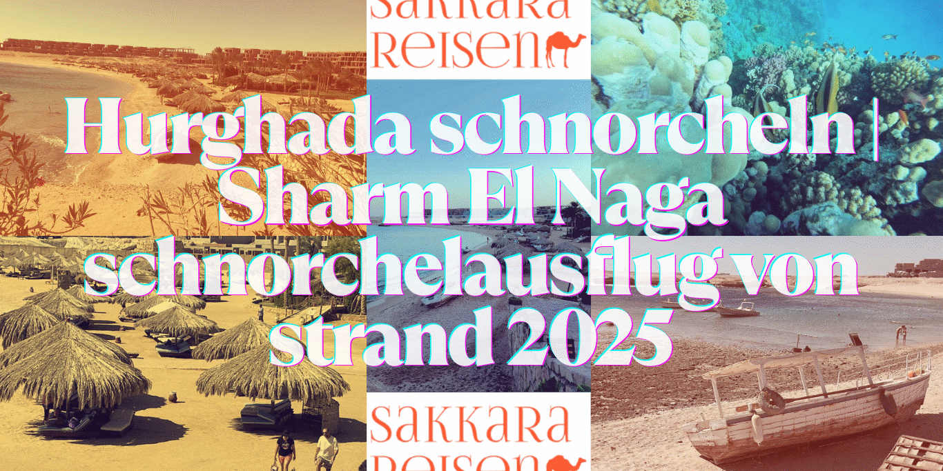 Hurghada schnorcheln | Sharm El Naga schnorchelausflug von strand 2025 Hurghada schnorcheln | Sharm El Naga schnorchelausflug von strand 2025