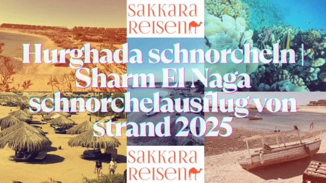 Hurghada schnorcheln | Sharm El Naga schnorchelausflug von strand 2025 Hurghada schnorcheln | Sharm El Naga schnorchelausflug von strand 2025