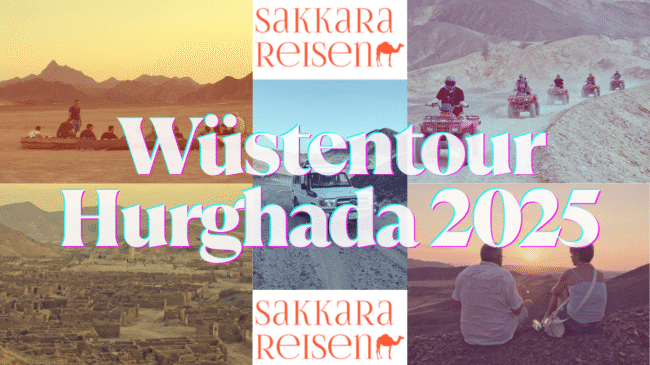 Wüstentour Hurghada 2025 Wüstentour Hurghada 2025