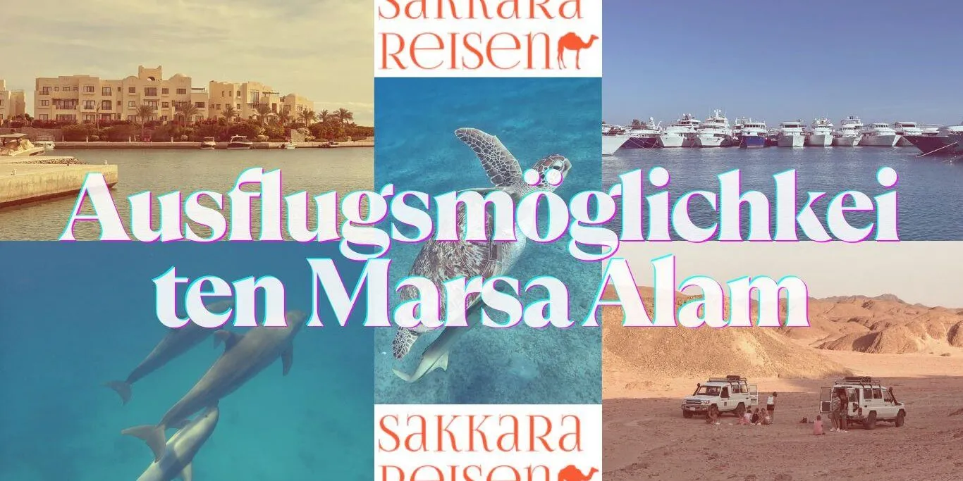 Ausflugsmöglichkeiten Marsa Alam Ausflugsmöglichkeiten Marsa Alam
