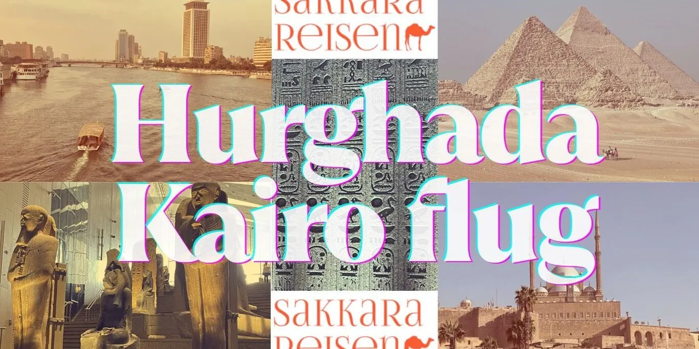 Hurghada Kairo flug