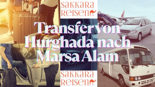 Transfer von Hurghada nach Marsa Alam Transfer von Hurghada nach Marsa Alam