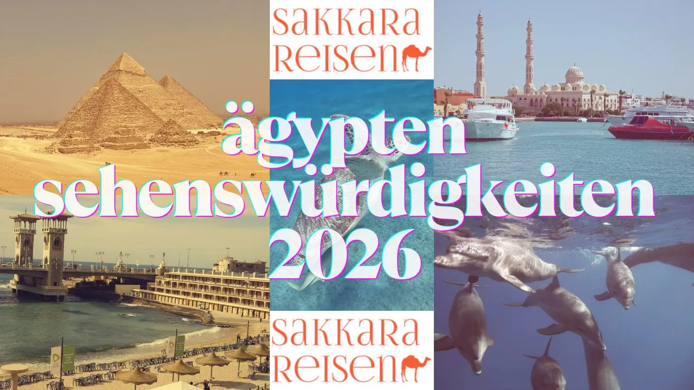 ägypten sehenswürdigkeiten 2026