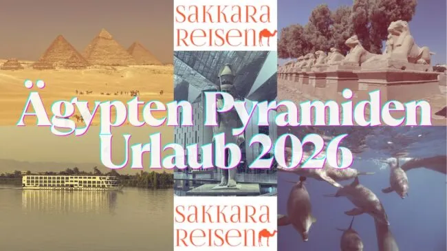 Ägypten Pyramiden Urlaub 2026 Ägypten Pyramiden Urlaub 2026