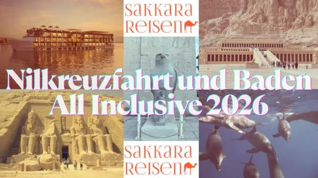 Nilkreuzfahrt und Baden All Inclusive 2026 Nilkreuzfahrt und Baden All Inclusive 2026