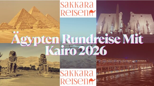 Ägypten Rundreise Mit Kairo 2026 Ägypten Rundreise Mit Kairo 2026