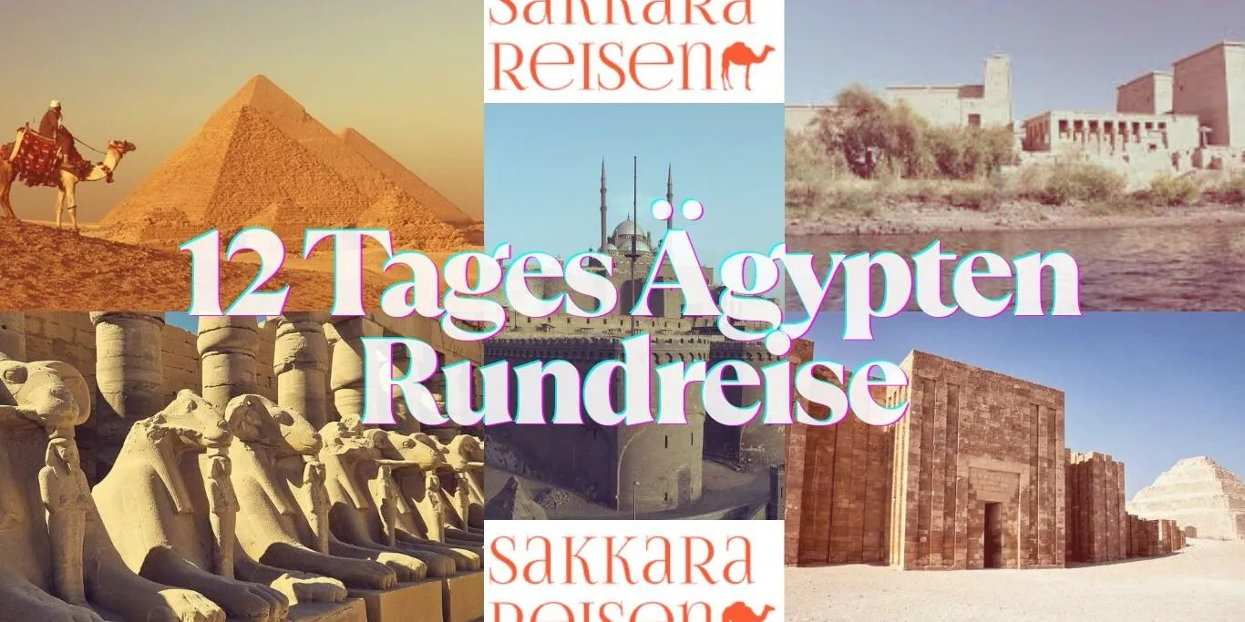 12 Tages Ägypten Rundreise