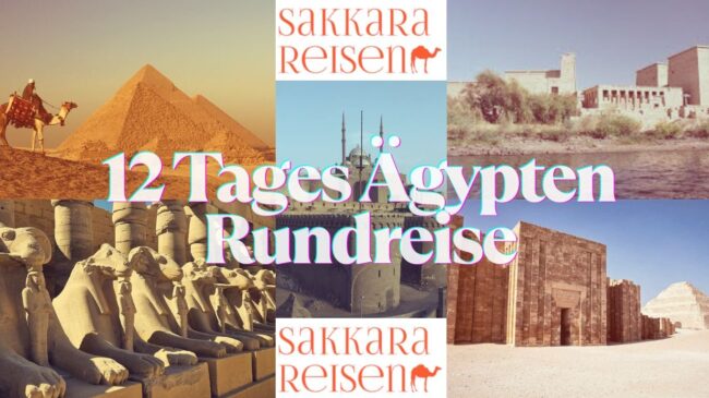 12 Tages Ägypten Rundreise
