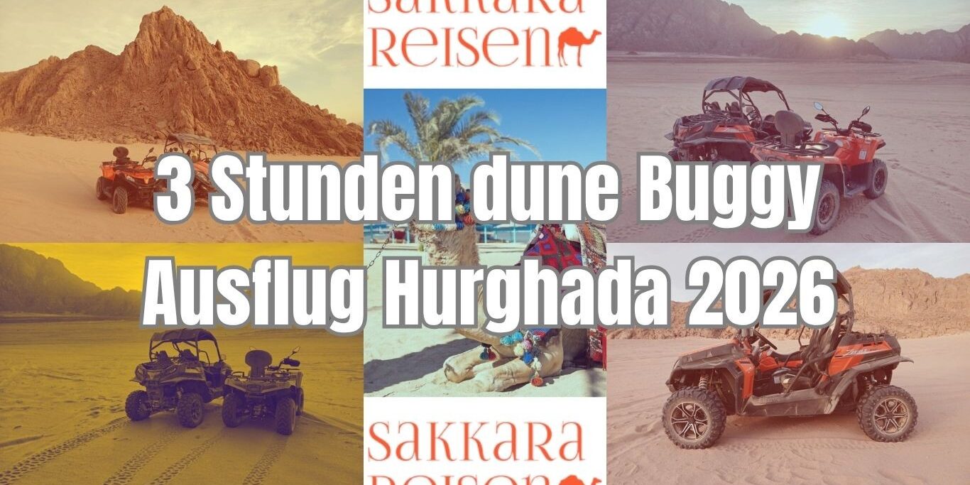 3 Stunden dune Buggy Ausflug Hurghada 2026 3 Stunden dune Buggy Ausflug Hurghada 2026