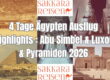 4 Tage Ägypten Ausflug Highlights : Abu Simbel & Luxor & Pyramiden 2026