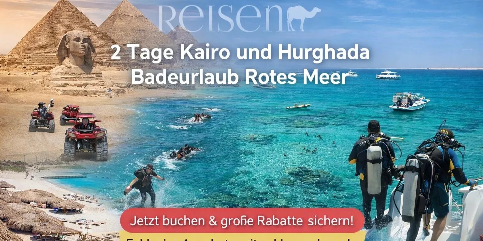2 Tage Kairo und Hurghada Badeurlaub Rotes Meer 2 Tage Kairo und Hurghada Badeurlaub Rotes Meer