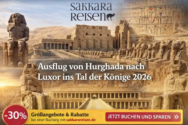 Ausflug von Hurghada nach Luxor ins Tal der Könige 2026