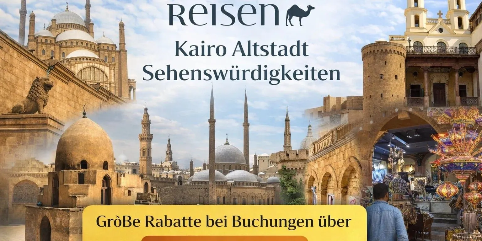 Kairo Altstadt Sehenswürdigkeiten