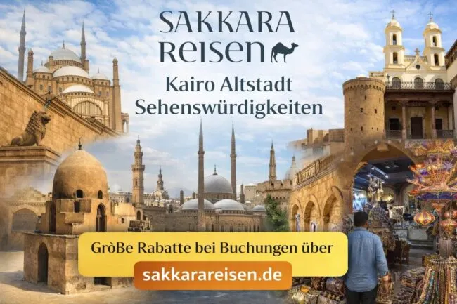 Kairo Altstadt Sehenswürdigkeiten