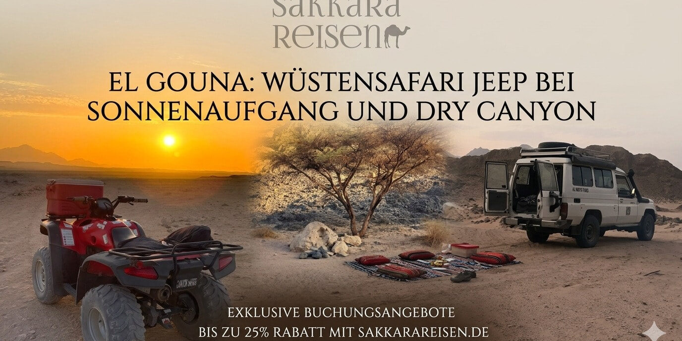 El Gouna : Wüstensafari Jeep bei Sonnenaufgang und Dry Canyon