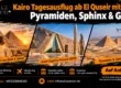 Kairo Tagesausflug ab El Quseir mit Flug | Pyramiden, Sphinx & GEM