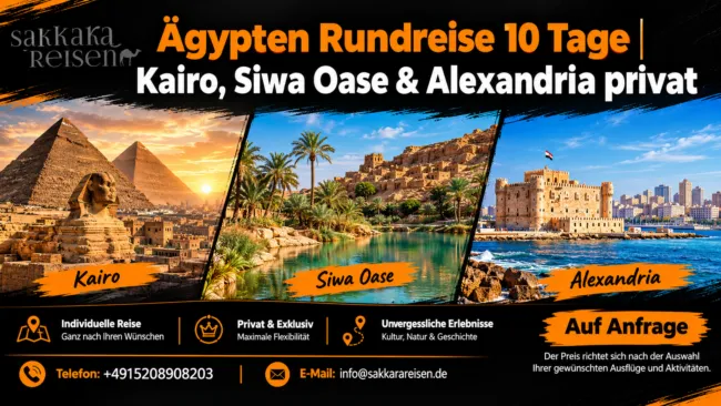 Ägypten Rundreise 10 Tage | Kairo, Siwa Oase & Alexandria privat