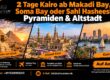 2 Tage Kairo ab Makadi Bay, Soma Bay oder Sahl Hasheesh | Pyramiden & Altstadt